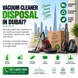 Vacuum Cleaner Disposal in Dubai